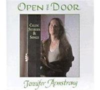 Open the Door: Celtic Stories & Songs