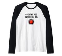 Open The Pod Bay Doors, HAL Raglan Baseball Tee