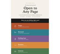 Open to Any Page: A Research-Backed Activity Book for Whatever Mood You're In: Puzzles, Prompts, and Coloring for Stress, Anger, Low Days, Focus, and Good Days