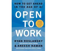 Open to Work: The essential guide, from the LinkedIn CEO, to building confidence and achieving success in the age of AI. Brand new for 2026