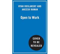 Open to Work: The essential guide, from the LinkedIn CEO, to building confidence and achieving success in the age of AI. Brand new for 2026