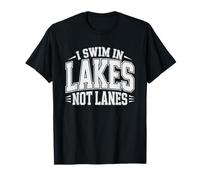 Open Water Swimmer Lakes Over Pools Lane Free Identity T-Shirt