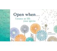 Open When: Letters to Lift Your Spirits: 1