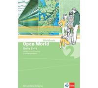 Open World 2: Workbook, Units 7-11. Including interactive exercises on CD-ROM...