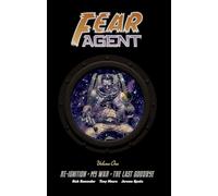 Opena, Jerome - Fear Agent Library Edition Vol 1