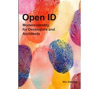 OpenID: Modern Identity for Developers and Architects