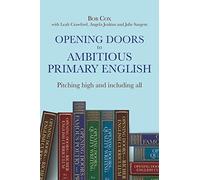 Opening Doors to Ambitious Primary English
