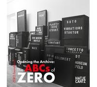 Opening the Archive: The ABCs of ZERO (Hardback Book)