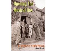 Opening the Musical Box: A Genesis Chronicle