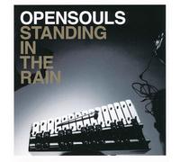 Opensouls - Standing In The Rain