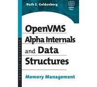 OpenVMS Alpha Internals and Data Structures: Memory Management (HP Technologies)