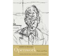 Openwork: Poetry and Prose (Margellos World Republic of Letters)
