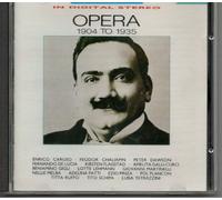 Opera 1904-1935 The Classic Years