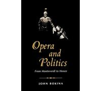 Opera and Politics: From Monteverdi to Henze
