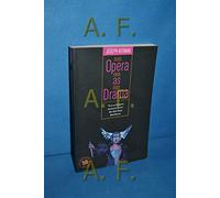 Opera as Drama: Fiftieth Anniversary Edition
