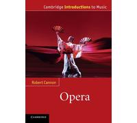 Opera (Cambridge Introductions to Music)