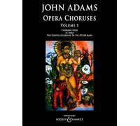 Opera Choruses Vol. 1 - Choruses from El Niño, The Gospel According To The Other Mary - Mixed Choir and Piano - Sheet Music - Boosey & Hawkes (BHI 48572) (Opera Choruses, 1)