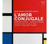 Opera Fuoco, David Stern - Giovanni Simone Mayr: L'amor Conjugale