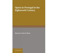 Opera in Portugal in the Eighteenth Century