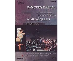 Opera National De Paris - Dancer's Dream - the Great Ballets of Rudolf Nureyev - Romeo and Juliet [DVD] [2011]