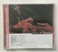 Opera of Tragedy - Destino / Destiny