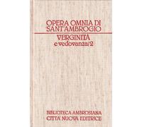 Opera omnia vol. 14 - Verginità e vedovanza (2)