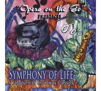 Opera on the Go - Symphony of Life