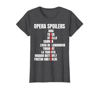 Opera Spoiler Tosca She Dies Latraviata Madame Butterflies T-Shirt, Women, Dark Heather Grey, X-Small