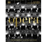 Opera The Definitive Illustrated Story by Alan Riding (Hardback Book)