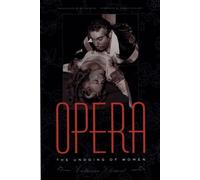 Opera : The Undoing of Women