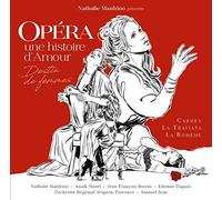 Opera: Une Histoire D'Amour