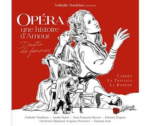 Opera: Une Histoire D'Amour