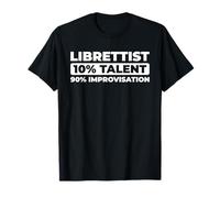 Opera Writing Musical Theatre - Scriptwriter Librettist T-Shirt
