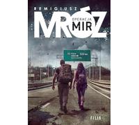 Operacja Mir Remigiusz Mróz Thriller Kryminał Sensacja Książka Po Polsku Polish Book