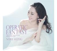 OPERATIC FANTASY~The 15th Anniversary Best Selection~