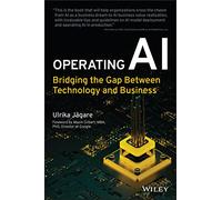 Operating AI – Bridging the Gap Between Technology and Business