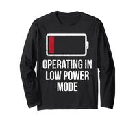 Operating in Low Power Mode Chronic Illness Long Sleeve T-Shirt