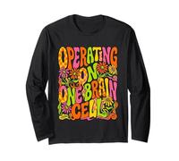 Operating On One Brain Cell One Brain Cell Groovy Sixties Long Sleeve T-Shirt