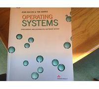 Operating Systems: Concurrent and Distributed Software Design (International Computer Science Series)