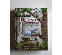 Operating Systems Design and Implementation: Design and Implementation with CD-Rom. Third Edition (Prentice Hall Software Series)