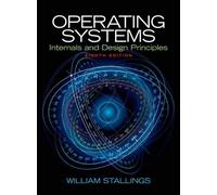 Operating Systems: Internals and Design Principles
