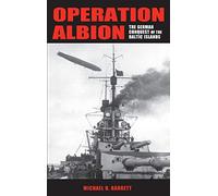 Operation Albion: The German Conquest of the Baltic Islands (Twentieth-Century Battles)