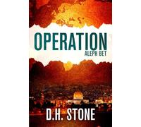 Operation Aleph Bet: A Political Action Thriller: 1 (The Mossad Trilogy)