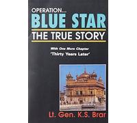 Operation Blue Star: The True Story