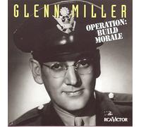 Glenn Miller - Operation: Build Morale [New CD]
