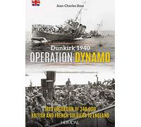 Operation Dynamo: Dunkirk 1940