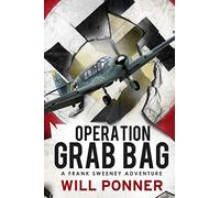 Operation Grab Bag: A Frank Sweeney Adventure