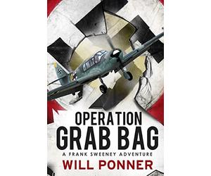 Operation Grab Bag: A Frank Sweeney Adventure