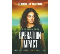 Operation Impact (Last Chance)