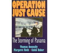 Operation Just Cause: The Invasion of Panama